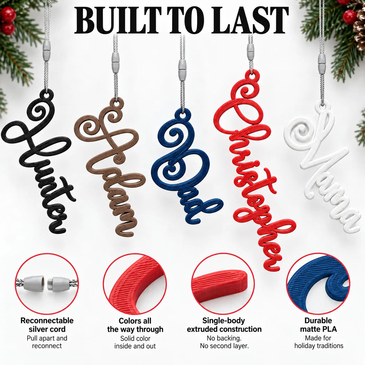 Elegant Script Christmas Stocking Name Tag details: silver cord, color all the way through, one-piece build, matte PLA